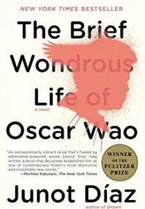 Junot Diaz - The Brief Wondrous Life of Oscar Wao