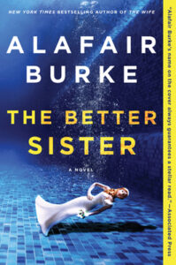 The better sister - Alafair Burke 