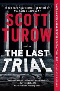 The Last Trial - Scott Turow