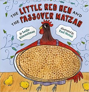 The Little Red Hen and the Passover Matzah 