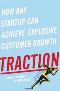 Traction - Gabriel Weinberg and Justin Mares 